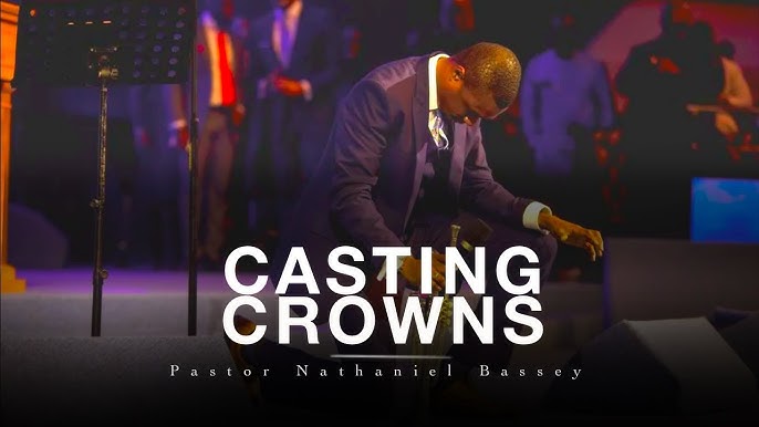 Nathaniel Bassey - Casting Crowns, Lifting hands (Mp3, Lyrics)