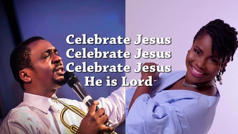 Nathaniel Bassey - Celebrate Jesus He is Lord (Mp3, Lyrics)