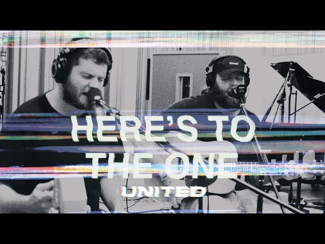 Here’s To The One by Hillsong United MP3 Download