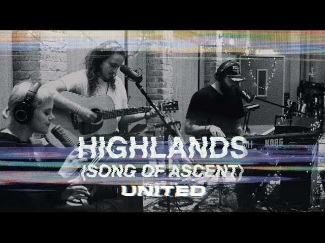 Highlands by Hillsong United MP3 Download