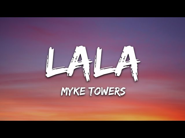 LALA by Myke Towers MP3 Download