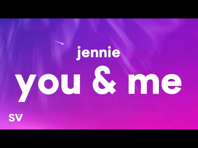 You & Me By JENNIE MP3 Download