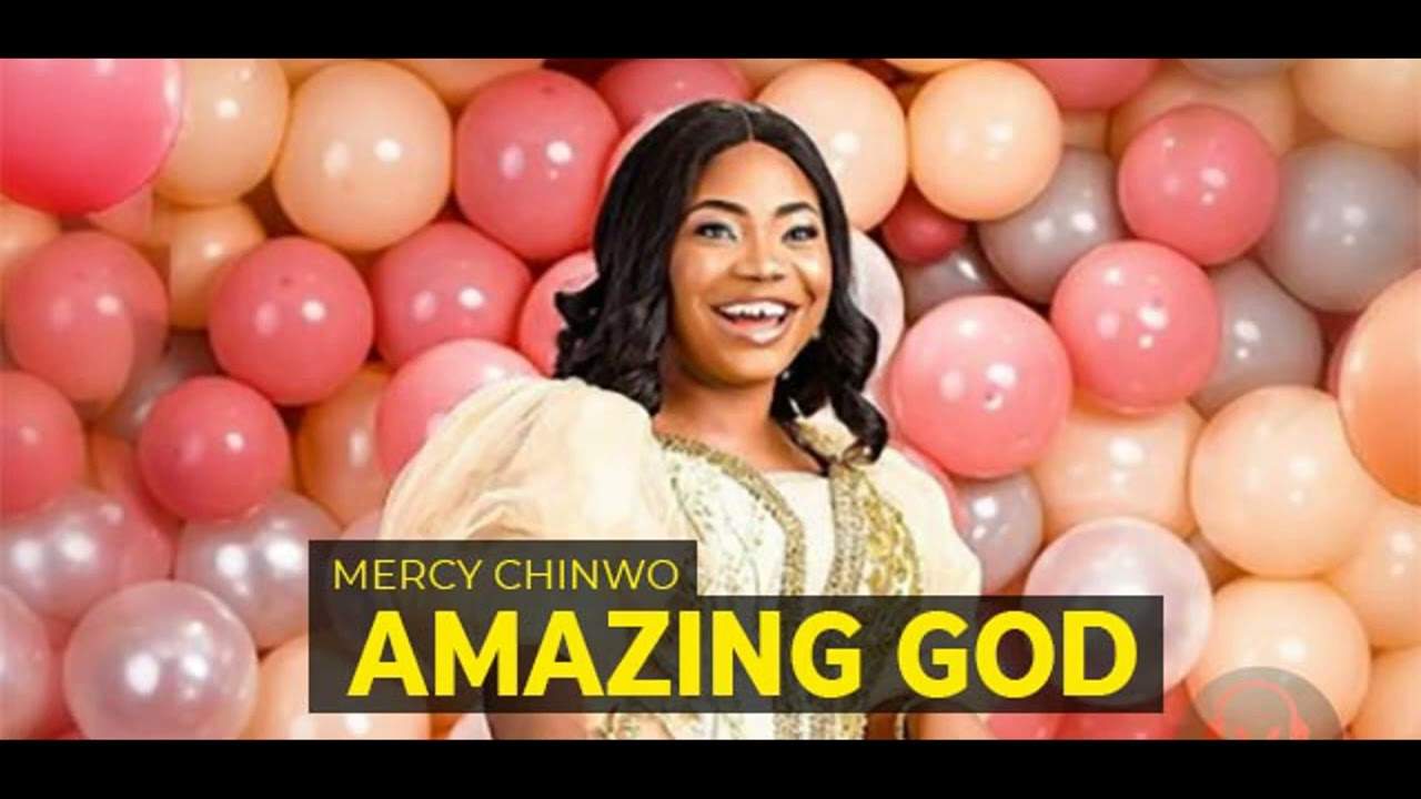 Mercy Chinwo - Amazing God (You always come through) (Mp3, Lyrics)