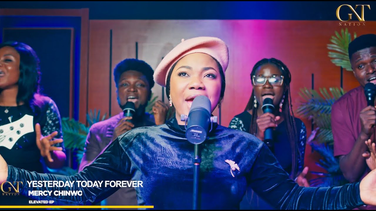 Mercy Chinwo - Yesterday Today Forever (Mp3 Download, Lyrics)